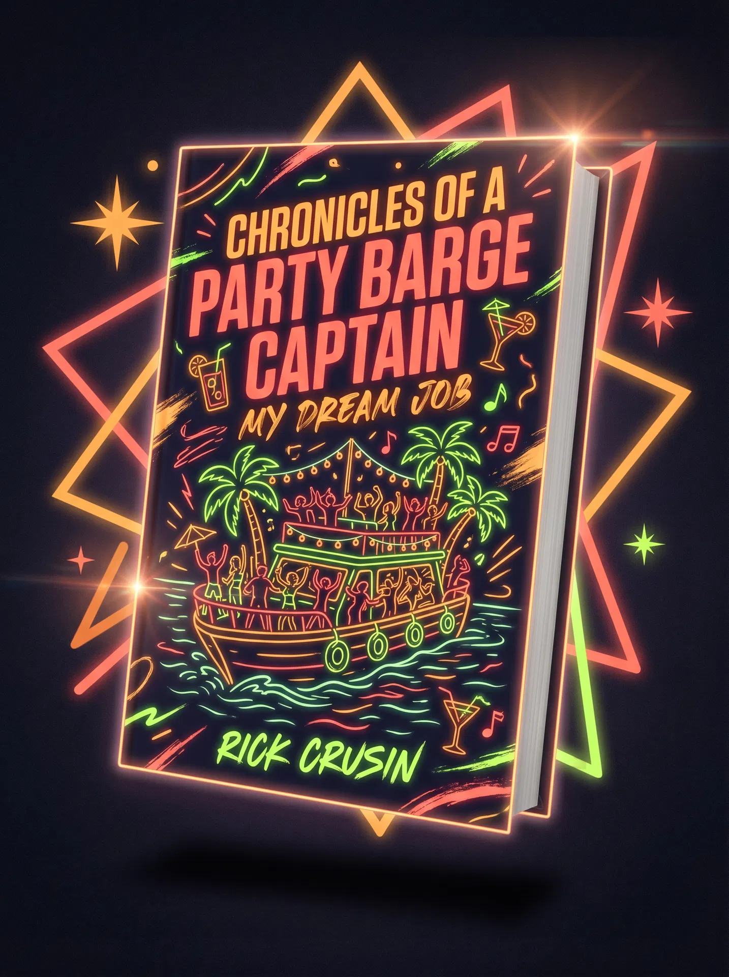 Chronicles of a Party Barge Captain book cover